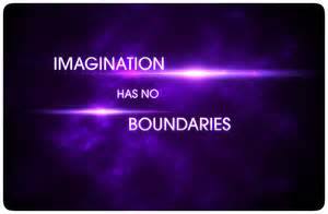 Imagination has no boundaries